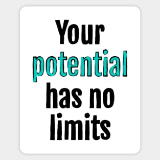 Your potential has no limits Sticker